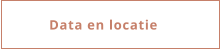 Data en locatie