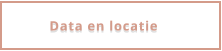 Data en locatie